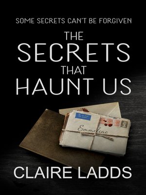 cover image of The Secrets That Haunt Us